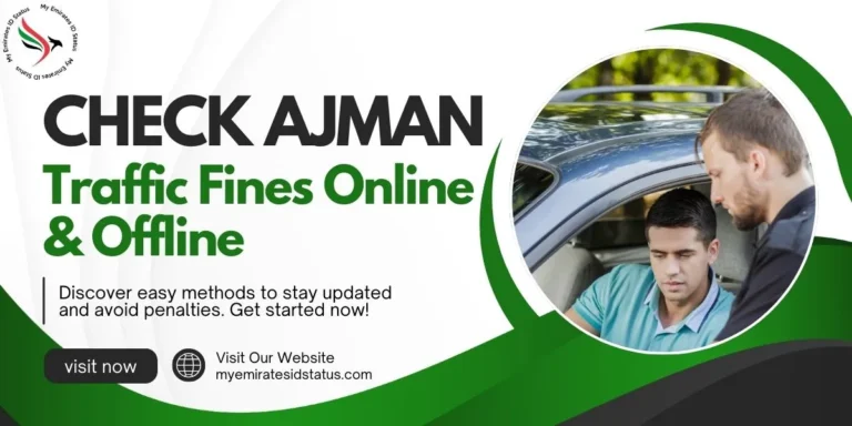 How To Check Ajman Traffic Fines Online & Offline in 2024