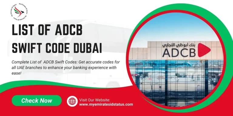 Updated List of ADCB Swift Code Dubai