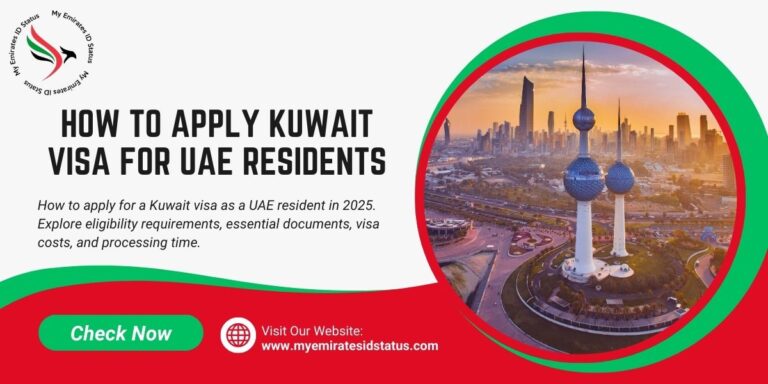 How to Apply Kuwait Visa For UAE Residents