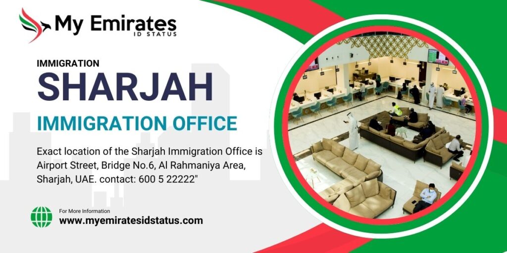 Sharjah Immigration Office: Address, Timings And Number Sharjah Immigration Office Location Address Timing Number
