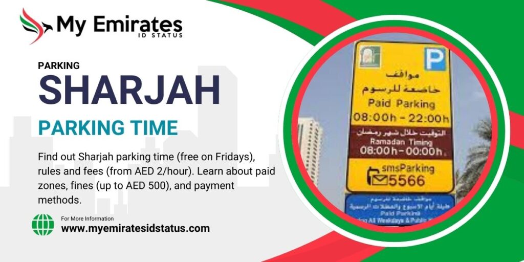 Sharjah Parking Time - Free & Paid Zones - Parking Fees Sharjah Parking Time - Free & Paid Zones